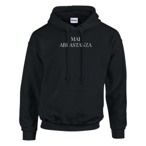 MAI ABBASTANZA - FELPA - NERO